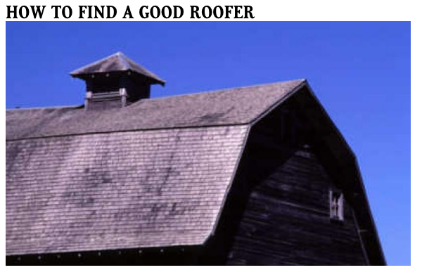 How to Find a Good Roofer, Langhorne PA